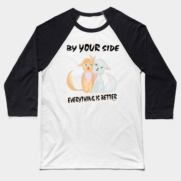 By your side (Cats Kawaii) Baseball T-Shirt by KyasSan